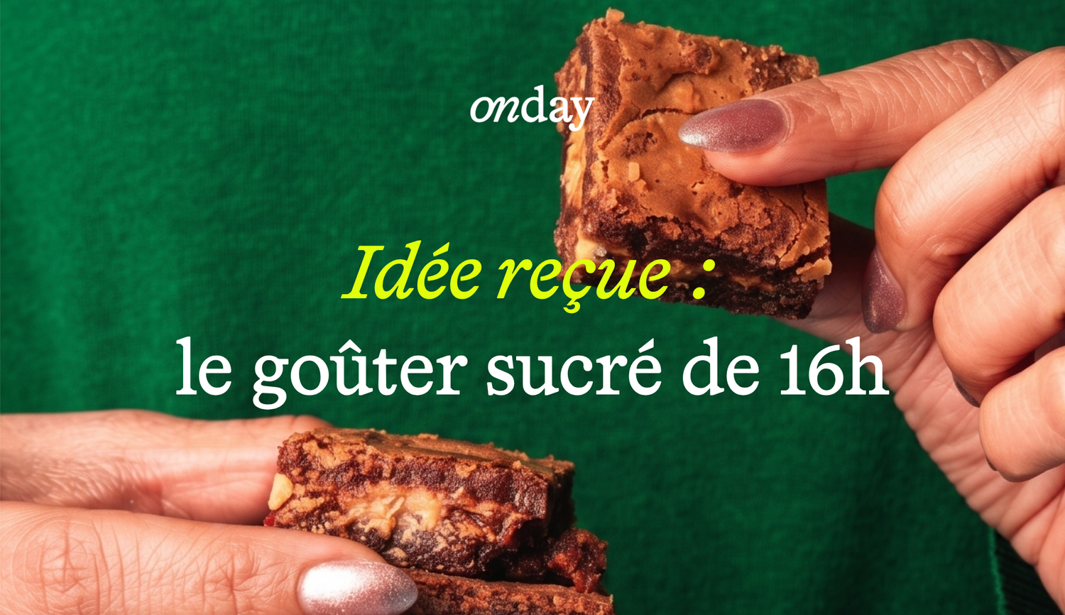 Glycémie : pourquoi votre corps vous sabote à 16h 😮💨