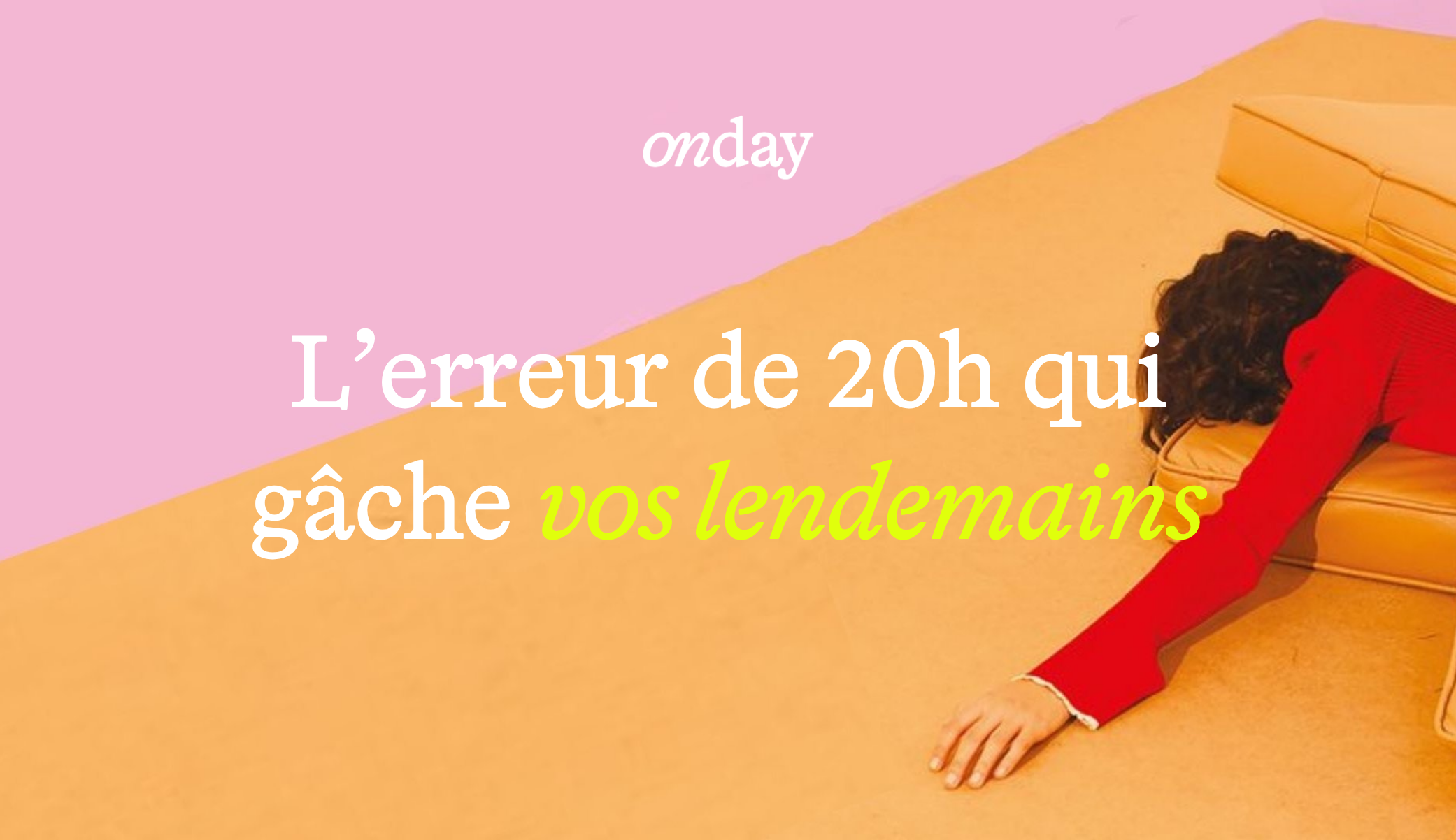 Idée reçue : cette habitude du soir qui ne vous aide pas 💤